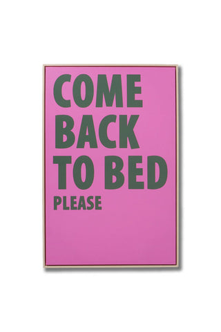 Cutout of the Come Back To Bed Canvas on a white background.