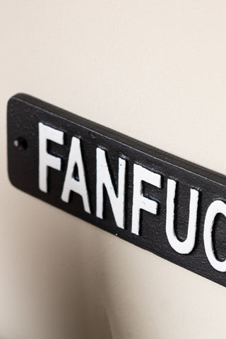 Close-up of the Fanfuckintastic Sign on the wall.