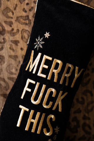 Close-up of the text on the Merry Fuck This Black Christmas Stocking.