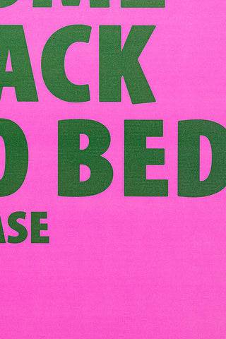 Close-up of the text on the Pink & Green Come Back To Bed Please Canvas.