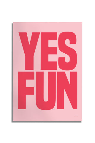 Cutout of the Yes Fun Pink & Red Art Print - Unframed on a white background.