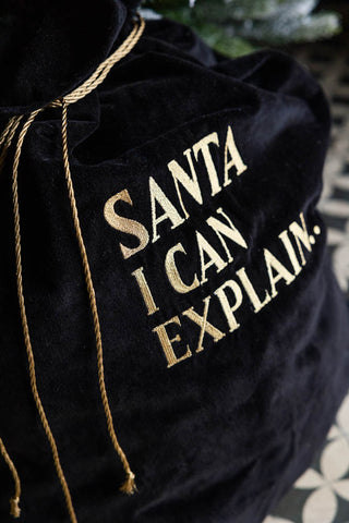 Luxury Santa I Can Explain Velvet Christmas Sack